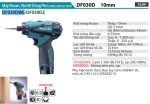 Máy Khoan Và Vặn Vít Dùng Pin Makita DF030DWE (10.8v) (kèm 02 pin 1.5ah + sạc)